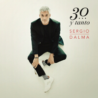 Sergio Dalma 30...y Tanto