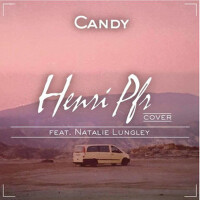 Candy (Henri PFR Remix)專輯_Henri PFRCandy (Henri PFR Remix)最新專輯