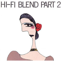 Hi-Fi Blend Pt. 2 (hi-fi blend pt 2)