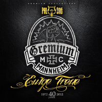 Ewige Treue (40 Jahre Gremium MC Mannheim)