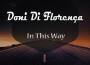 In This Way專輯_Doni Di FlorencaIn This Way最新專輯