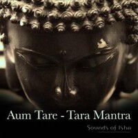 Aum Tare: Tara Mantra