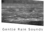 1 Hour of Gentle Rain Sound Recordings專輯_White Noise Rain1 Hour of Gentle Rain Sound Recordings最新專輯