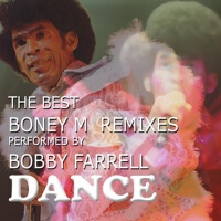 The Best Boney M Remixes Performed by Bobby Farrel