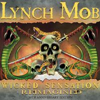 Wicked Sensation (reimagined)專輯_lynch mobWicked Sensation (reimagined)最新專輯