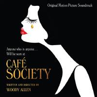 Cafe Society (Original Motion Picture Soundtrack)專輯_vince giordanoCafe Society (Original Motion Picture Soundtrack)最新專輯