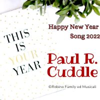 HAPPY NEW YEAR SONG 2022專輯_Paul R. CuddleHAPPY NEW YEAR SONG 2022最新專輯