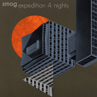 Expedition Vol. 4: Nights專輯_SmogExpedition Vol. 4: Nights最新專輯