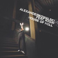 House Of Hell專輯_Alexander KowalskiHouse Of Hell最新專輯