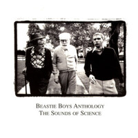 Beastie Boys Anthology:The Sounds Of Science