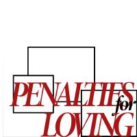 Penalties for Loving