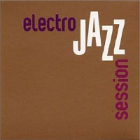 Electro Jazz Session