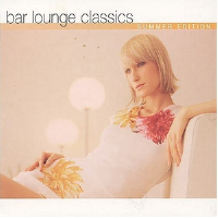 Bar Lounge Classics Summer Edition