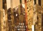 The Lonely Wild歌曲歌詞大全_The Lonely Wild最新歌曲歌詞