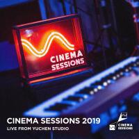 CINEMA SESSIONS 專輯_水源CINEMA SESSIONS 最新專輯