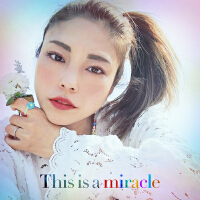 This is a miracle專輯_SAYUKIThis is a miracle最新專輯