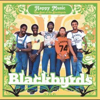 Happy Music: The Best Of The Blackbyrds專輯_The BlackbyrdsHappy Music: The Best Of The Blackbyrds最新專輯