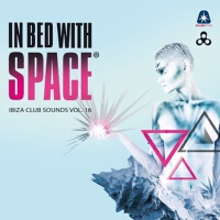 In Bed With Space - Ibiza Club Sounds, Vol. 16 (Co專輯_Green VelvetIn Bed With Space - Ibiza Club Sounds, Vol. 16 (Co最新專輯