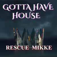 Rescue Mikke歌曲歌詞大全_Rescue Mikke最新歌曲歌詞