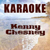 Karaoke: Kenny Chesney