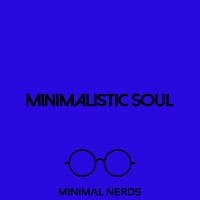 Minimalistic Soul