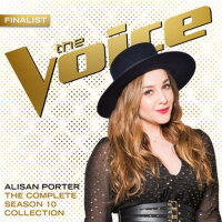 The Complete Season 10 Collection (The Voice Perfo專輯_Alisan PorterThe Complete Season 10 Collection (The Voice Perfo最新專輯