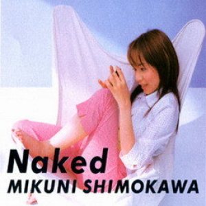 Naked專輯_下川みくにNaked最新專輯