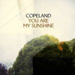 You Are My Sunshine專輯_CopelandYou Are My Sunshine最新專輯