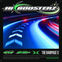 16BOOSTERZ專輯_THE RAMPAGE from EXI16BOOSTERZ最新專輯