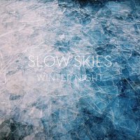 Winter Night專輯_Slow SkiesWinter Night最新專輯