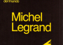 Michel Legrand歌曲歌詞大全_Michel Legrand最新歌曲歌詞