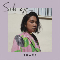 Side Eye專輯_TRACESide Eye最新專輯