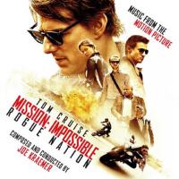 Mission: Impossible - Rogue Nation (Music From the Motion Picture)