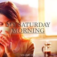 My Saturday Morning, Vol. 1 (Awesome Chill Out & L