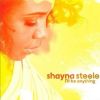 Shayna Steele歌曲歌詞大全_Shayna Steele最新歌曲歌詞