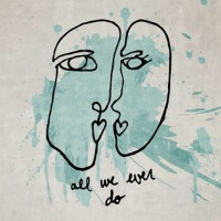 All We Ever Do (Explicit)專輯_Shay EspositoAll We Ever Do (Explicit)最新專輯