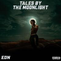 Tales By The Moonlight (TBTM) [Explicit]