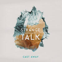 Cast Away專輯_Strange TalkCast Away最新專輯