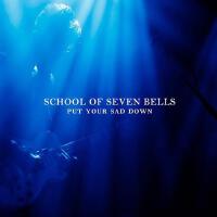 School of Seven Bells最新專輯_新專輯大全_專輯列表