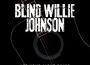 Blind Willie Johnson歌曲歌詞大全_Blind Willie Johnson最新歌曲歌詞