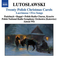 LUTOSLAWSKI, W.: 20 Polish Christmas Carols / Lacr