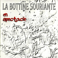 En spectacle專輯_La Bottine SourianteEn spectacle最新專輯