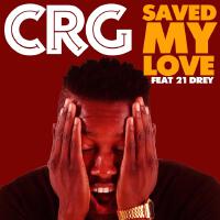 Saved My Love (feat. 21 Drey)