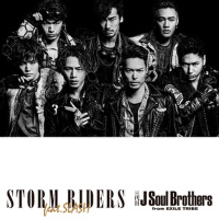 STORM RIDERS feat.SLASH專輯_三代目 J SOUL BROTHERS STORM RIDERS feat.SLASH最新專輯