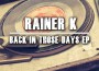 Rainer K歌曲歌詞大全_Rainer K最新歌曲歌詞