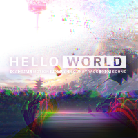 HELLO WORLD (Original Sound Track)