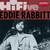 Rhino Hi-Five: Eddie Rabbit專輯_Eddie RabbittRhino Hi-Five: Eddie Rabbit最新專輯