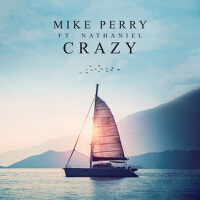 Crazy專輯_Mike PerryCrazy最新專輯