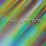 Good Sign專輯_DavolGood Sign最新專輯