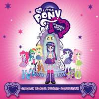 My Little Pony: Equestria Girls (Original Motion P專輯_Twilight SparkleMy Little Pony: Equestria Girls (Original Motion P最新專輯